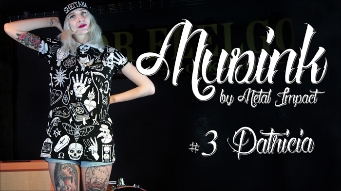 MUSINK by Metal Impact #3 Patricia (2016 / ITW-VIDEO)