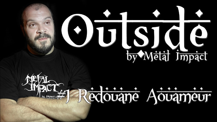 OUTSIDE by Metal Impact #1 Redouane Aouameur (2016 / ITW-VIDEO)